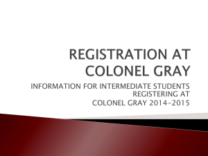 2014-15 Colonel Gray Registration Information for Grade 9 Parents