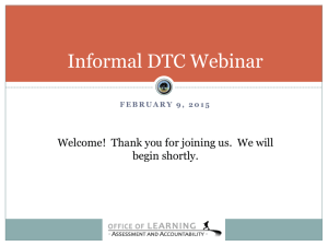 Informal DTC Webinar February 9, 2015 PowerPoint Presentation