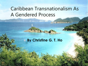 Caribbean Transnationalism As A Gendered Process