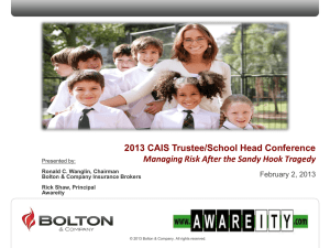 Managing Risk After The Sandy Hook Elementary School Tragedy
