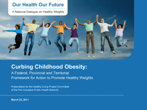 `Our Health Our Future: A National Dialogue on Healthy Weights