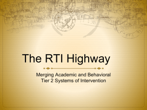 3. Merging Tier 2 Academic and Behavior Interventions