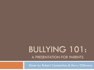 Bullying 101: A Presentation for Parents