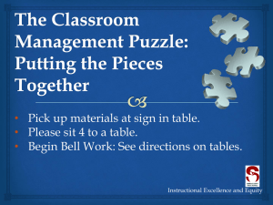 The Classroom Management Puzzle