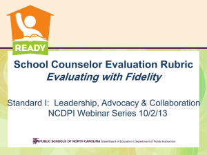 10 2 13 Webinar School Counselor Evaluation Rubric final