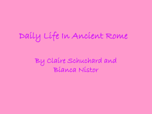 Daily Life In the Roman Empire