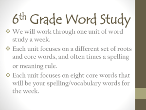 Word Study Overview & Weekly Routine