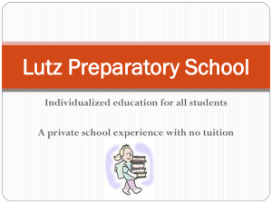 Lutz Preparatory School Parent Meeting PowerPoint