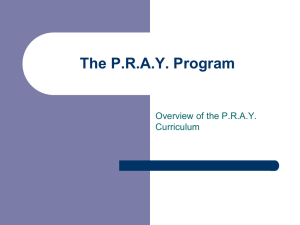 Overview of the PRAY Program