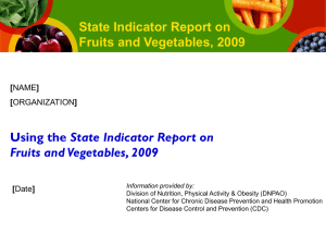 State Indicator Report on Fruits and Vegetables, 2009