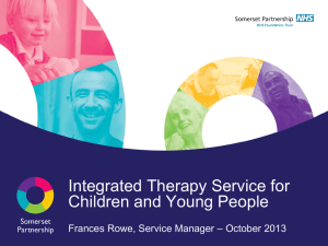 Integrated Therapy Service - Somerset children & young people