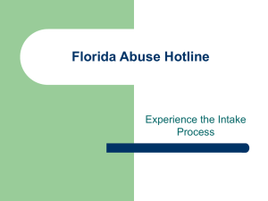 Florida Abuse Hotline - Experience the Intake Process