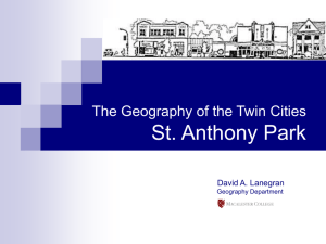 The Geography of the Twin Cities St. Anthony Park