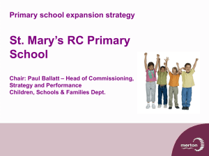 Primary school expansion strategy St. Mary`s RC