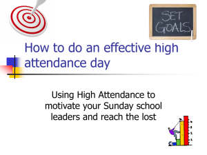 How to do an effective high attendance day