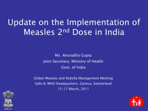 Update on the Implementation of Measles 2nd Dose in India