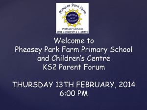 Parent Forum 13-2-2014 - Pheasey Park Farm Primary School and