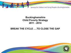 Buckinghamshire Child Poverty Strategy 2011