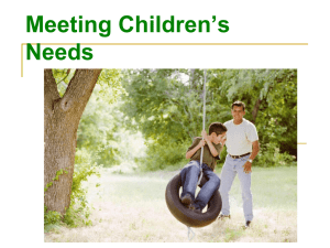 Meeting Children`s Needs