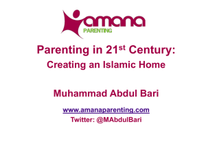 Dr Bari_Parenting in 21st Centruy - Association of Muslim Schools