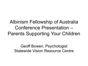 Albinism - Statewide Vision Resource Centre