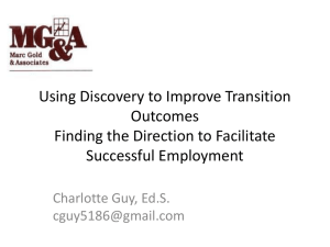 Using Discovery to Improve Transition Outcomes Finding