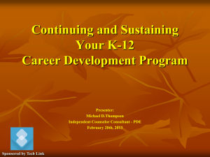 Continuing and Sustaining Your K-12 Career Career