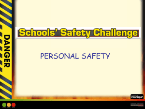 Powerpoint - Schools` Safety Challenge
