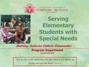 Serving Elementary Students with Special Needs July 2010