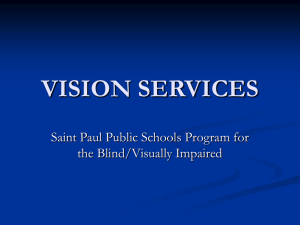 VISION SERVICES - Special Education