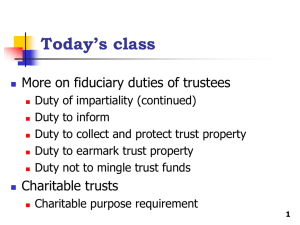 Subrules Relating to the Trust Property