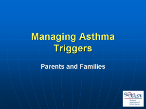 Managing Asthma Triggers - National Association of School Nurses