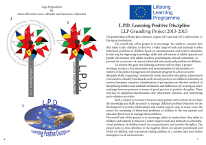 L.P.D. Learning Positive Discipline LLP Grundtvig Project 2013-2015
