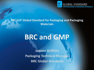 BRC/IoP Global Standard for Packaging and Packaging Materials