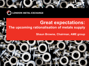 Great expectations - London Metal Exchange