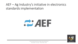 AEF - Ag Industry`s initiative in electronics standards implementation