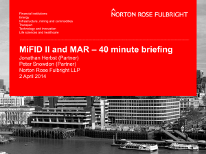 MiFID II and MAR – 40 minute briefing