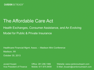 The Affordable Care Act Health Exchanges, Consumer Assistance