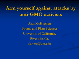 Arm Yourself Against Attacks by Anti-GMO Activists