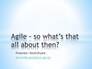Agile * so what*s that all about then?