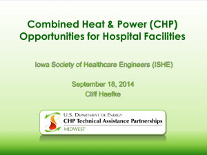 Combined Heat & Power (CHP) Opportunities for Hospital