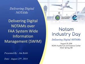 Delivering Digital NOTAMs over SWIM