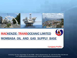MACKENZIE- TRANSOCEANIC LIMITED MOMBASA OIL AND GAS