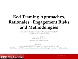 Red Teaming Approaches, Rationales, Engagement Risks and
