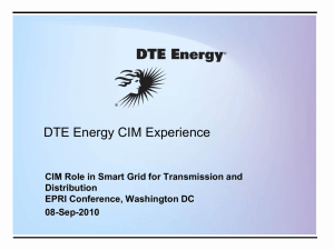 Smart Grid Panel: DTE Energy Experience using CIM in