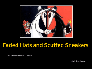 Faded Hats and Scuffed Sneakers: The Ethical Hacker Today
