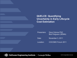 QUELCE: Quantifying Uncertainty in Early Lifecycle Cost Estimation