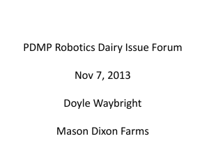 Doyle Waybrights Insights on Robotics from Mason Dixon Dairy