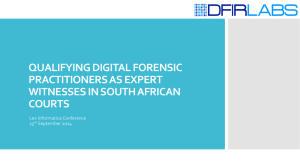 Qualifying Digital Forensic Practitioners as Expert