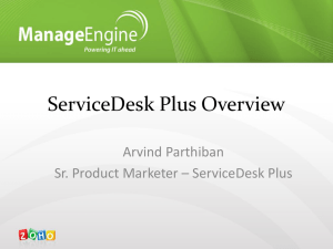 ServiceDesk Plus - Overview Presentation